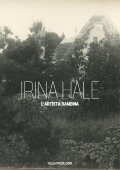 Irina Hale - The Gaze of a Child
