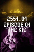 2551.01 - The Kid
