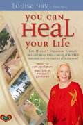 You Can Heal Your Life