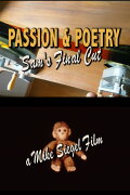 Passion & Poetry: Sam's Final Cut