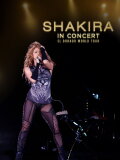 Shakira In Concert: El Dorado World Tour