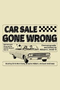 Car Sale Gone Wrong