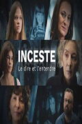Inceste, le dire et l'entendre