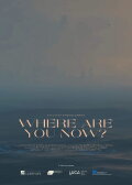 Where Are You Now?