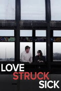 Love Struck Sick