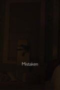Mistaken