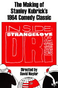 Inside: 'Dr. Strangelove or How I Learned to Stop Worrying and Love the Bomb'