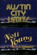 Neil Young and The International Harvesters: Austin City Limits