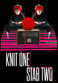 Knit One, Stab Two