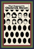 What Happened On Chelovek Street?