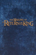 The Making of 'The Return of the King'