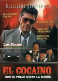 El cocaino, con el polvo hasta la madre