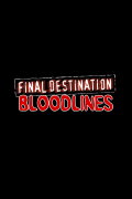 Final Destination Bloodlines