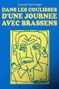 Une journée avec Brassens !