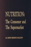 Nutrition: The Consumer and The Supermarket