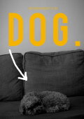 Dog (The Mockumentary)
