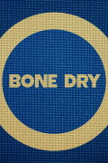 Bone Dry