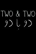 Two & Two