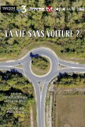 La Vie sans voiture ?