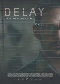 Delay