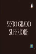 Sesto Grado Superiore