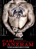 Carl Panzram: The Spirit of Hatred and Vengeance