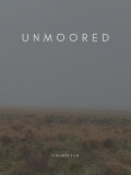 Unmoored