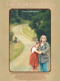The Road to You