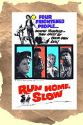 Run Home Slow