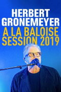 Herbert Grönemeyer - Live von der Baloise Session 2019