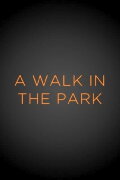 A Walk in the Park