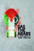 Gas the Arabs