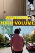 Warning: High Volume