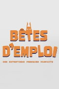 Bêtes d'emploi