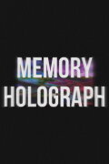 Memory Holograph