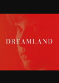 Dreamland