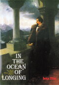 In the Ocean of Longing