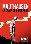 Mauthausen, Camp of No Return