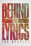 Behind the Lyrics: The Beatles