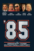 '85: The Greatest Team in Football History