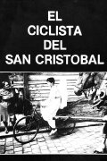 Der Radfahrer von San Cristóbal
