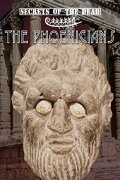 Secrets of the Dead: The Phoenicians