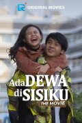 Ada Dewa di Sisiku the Movie