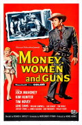 Money, Women and Guns