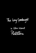 The Long Goodnight: A Film About Phil Collins