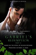 Gabriel's Redemption: Part II