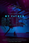 My Father Belize