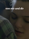 Von mir und dir