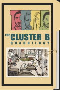 The Cluster B Quadrilogy