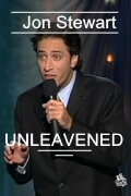 Jon Stewart: Unleavened